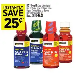 Dollar General DG health Cold & Flu Relief Day or Night Time or Night Time Liquid Cherry offer