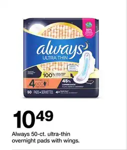 Target Always 50-ct. ultra-thin overnight pads with wings offer