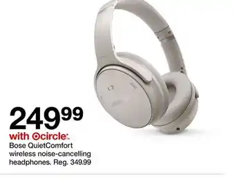 Target Bose QuietComfort wireless noise-cancelling headphones offer