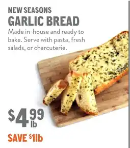 New Seasons Market New seasons garlic bread offer