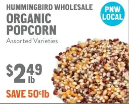 New Seasons Market Hummingbird wholesale organic popcorn offer