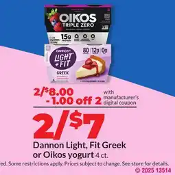 Hy-Vee Dannon Light, Fit Greek or Oikos yogurt offer