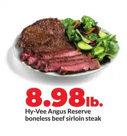 Hy-Vee Hy-Vee Angus Reserve boneless beef sirloin steak offer