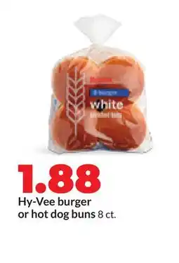 Hy-Vee Hy-Vee burger or hot dog buns offer