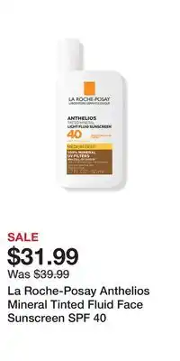 Ulta Beauty La Roche-Posay Anthelios Mineral Tinted Fluid Face Sunscreen SPF 40 offer