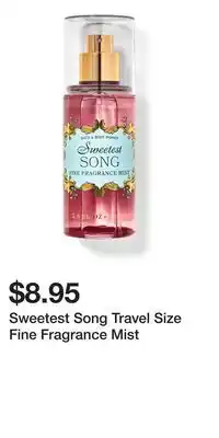 Bath & Body Works Sweetest Song Travel Size Fine Fragrance Mist offer