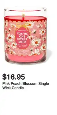 Bath & Body Works Pink Peach Blossom Single Wick Candle offer