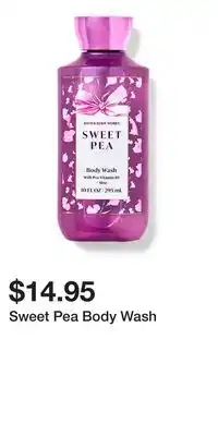 Bath & Body Works Sweet Pea Body Wash offer