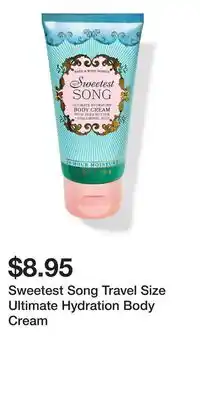 Bath & Body Works Sweetest Song Travel Size Ultimate Hydration Body Cream offer