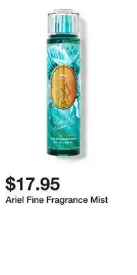 Bath & Body Works Ariel Fine Fragrance Mist offer