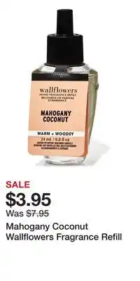 Bath & Body Works Mahogany Coconut Wallflowers Fragrance Refill offer