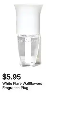 Bath & Body Works White Flare Wallflowers Fragrance Plug offer