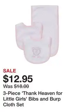 Belk 3-Piece 'Thank Heaven for Little Girls' Bibs and Burp Cloth Set offer