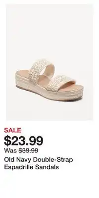 Old Navy Old Navy Double-Strap Espadrille Sandals offer