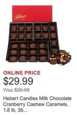 Costco Hebert Candies Milk Chocolate Cranberry Cashew Caramels, 1.8 lb, 36 Total Pieces offer