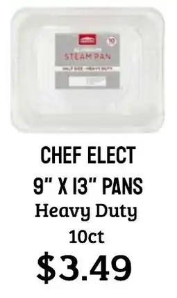 Seven Mile Market Chef elect 9" x 13" pans heavy duty offer