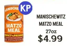 Seven Mile Market Manischewitz matzo meal offer