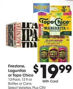 Ralphs Firestone, Lagunitas or Topo Chico offer