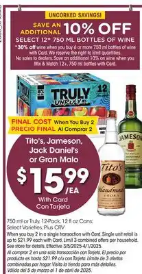 Ralphs Tito's, Jameson, Jack Daniel's or Gran Malo offer