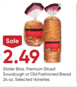 Stater Bros Stater Bros. Premium Sliced Sourdough or Old Fashioned Bread offer