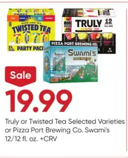 Stater Bros Truly or Twisted Tea Selected Varieties or Pizza Port Brewing Co. Swami's 12/12 fl. oz offer