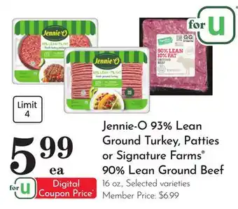 Pavilions Jennie-O 93% Lean Ground Turkey, Patties or Signature Farms 90% Lean Ground Beef offer