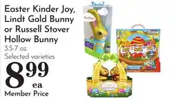 Pavilions Easter Kinder Joy, Lindt Gold Bunny or Russell Stover Hollow Bunny offer