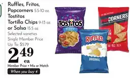 Pavilions Ruffles, Fritos, Popcorners, 5.5-10 oz. Tostitos Tortilla Chips, 9-13 oz. or Salsa, 15.5 oz offer