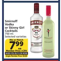 Vons Smirnoff Vodka or Skinny Girl Cocktails offer