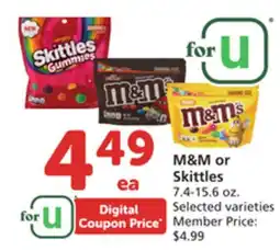 Vons M&M or Skittles offer