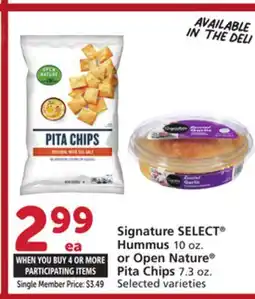 Vons Signature SELECT Hummus 10 oz. or Open Nature Pita Chips 7.3 oz offer