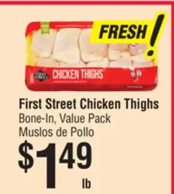 Smart & Final First Street Chicken Thighs offer