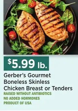 Heinen's Gerber's Gourmet Boneless Skinless Chicken Breast or Tenders offer