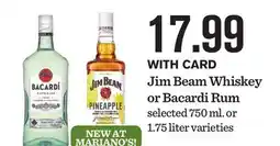 Mariano's Jim Beam Whiskey or Bacardi Rum offer