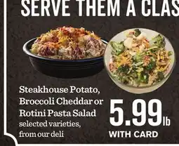 Mariano's Steakhouse Potato, Broccoli Cheddar or Rotini Pasta Salad offer