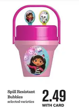 Mariano's Spill Resistant Bubbles offer