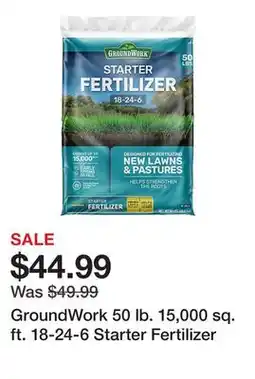 Tractor Supply Company GroundWork 50 lb. 15,000 sq. ft. 18-24-6 Starter Fertilizer offer