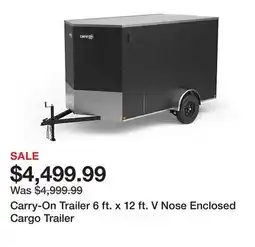 Tractor Supply Company Carry-On Trailer 6 ft. x 12 ft. V Nose Enclosed Cargo Trailer offer