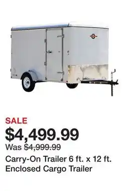 Tractor Supply Company Carry-On Trailer 6 ft. x 12 ft. Enclosed Cargo Trailer offer