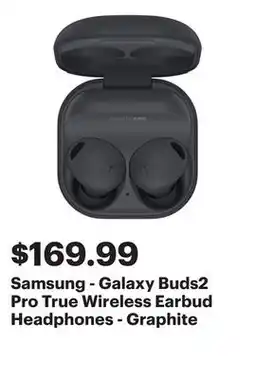 Best Buy Samsung - Galaxy Buds2 Pro True Wireless Earbud Headphones - Graphite offer