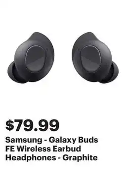 Best Buy Samsung - Galaxy Buds FE Wireless Earbud Headphones - Graphite offer