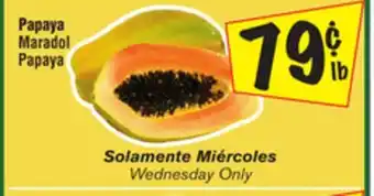 El Super Maradol Papaya offer