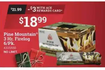 Ace Hardware Pine Mountain Firelog offer