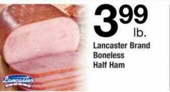 ACME Lancaster Brand Boneless Half Ham offer