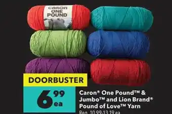 Caron One Pound & Jumbo And Lion Brand Pound Of Love Yarn