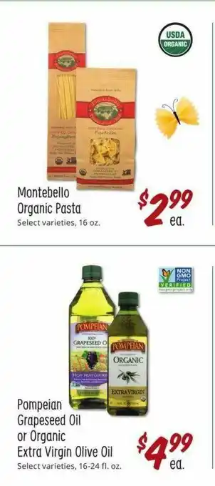 Sprouts Farmers Market Montebello Organic Pasta, Pompeian Grapeseed Oil Or Organic Extra Virgin Olive Oil offer