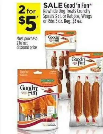 Dollar General Good 'n Fun Rawhide Dog Treats Crunchy Spirals Or Kabobs Wings Or Ribs offer