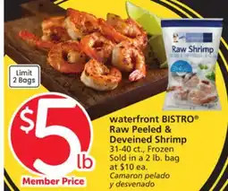 Vons waterfront BISTRO Raw Peeled & Deveined Shrimp offer