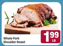Tony’s Fresh Market Whole Pork Shoulder Roast offer