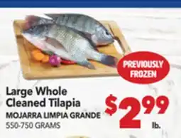 Vallarta Supermarkets Large Whole Cleaned Tilapia / MOJARRA LIMPIA GRANDE offer